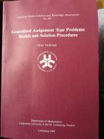 Generalized assignment type problems : models and solution procedures