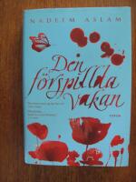 Den f&ouml;rspillda vakan