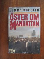 &Ouml;ster om manhattan