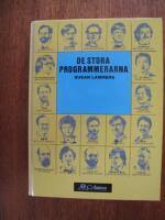 De stora programmerarna : intervjuer