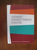 Svensk f&ouml;rfattningspolitik