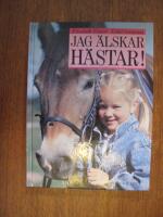 Jag &auml;lskar h&auml;star!