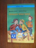 Emmas l&ouml;sa tand