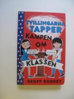 Tvillingarna Tapper. Kampen om klassen