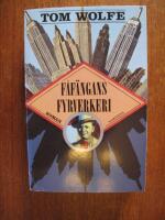 F&aring;f&auml;ngans fyrverkeri : [roman]