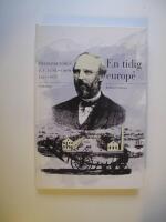 En tidig europ&eacute; : entrepren&ouml;ren C. F. Lundstr&ouml;m 1823-1917