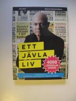 Ett j&auml;vla liv : 4000 l&ouml;psedlar senare