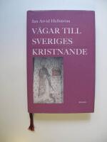 V&auml;gar till Sveriges kristnande