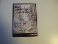 Den st&aring;ndaktiga tennsoldaten