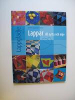 Lappar till nytta och n&ouml;je