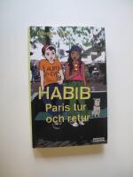 Habib : Paris tur och retur