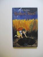 Trolleri, Inez