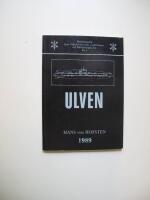 Ulven : redovisning av de faktiska omst&auml;ndigheterna kring ub&aring;ten Ulvens f&ouml;rlisning