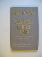 Om psykoanalytisk teknik : hennes sista f&ouml;rel&auml;sningar