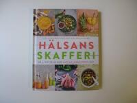 H&auml;lsans skafferi : h&aring;ll dig frisk med antiinflammatorisk mat