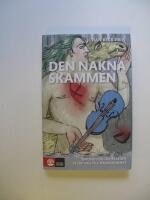 Den nakna skammen : grund f&ouml;r depression eller v&auml;g till &ouml;msesidighet