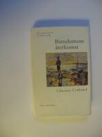 Crafoord, C/Barndomens &aring;terkomst