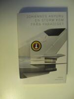 En storm kom fr&aring;n paradiset