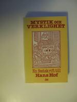 Mystik och verklighet : en festskrift till Hans Hof