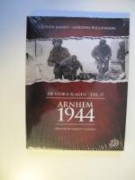 Arnhem 1944 : Operation Market Garden
