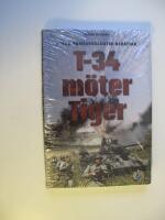 T-34 m&ouml;ter Tiger : ryska pansarsoldater ber&auml;ttar
