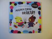 Maj och Zarah br&aring;kar!