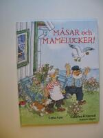 M&aring;sar och mamelucker!