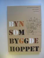 Byn som byggde Hoppet