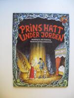 Prins Hatt under jorden - svensk folksaga