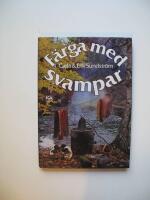 F&auml;rga med svampar