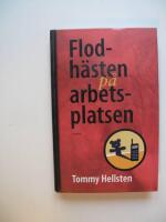 Flodh&auml;sten p&aring; arbetsplatsen