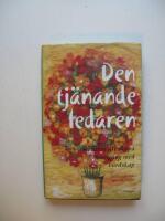 Den tj&auml;nande ledaren - konsten att skapa framg&aring;ng med v&auml;rdskap