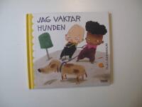 Jag vaktar hunden