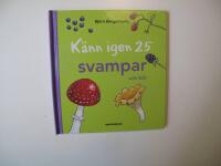 K&auml;nn igen 25 svampar och b&auml;r