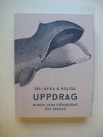 365 unika & roliga uppdrag - boken som f&ouml;r&auml;ndrar din vardag