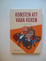 Konsten att vara vuxen : livet i dramatriangeln