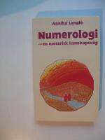 Numerologi - en esoterisk kunskapsv&auml;g