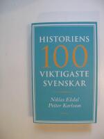 Historiens 100 viktigaste svenskar