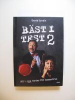 B&auml;st i test 2 : 201 &frac12; nya tester f&ouml;r hemmabruk