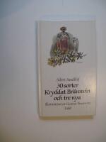 Trettio sorter kryddat br&auml;nnvin och tre nya enligt gamla beskrivningar