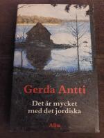 Det &auml;r mycket med det jordiska : roman