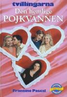 Den hemlige pojkv&auml;nnen