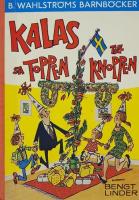Kalas, sa Toppen till Knoppen