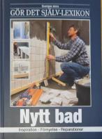 Sveriges stora g&ouml;r det sj&auml;lv-lexikon nr 01. inspiration, underh&aring;ll, reparationer