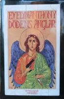 D&ouml;dens &auml;nglar : [en thriller]