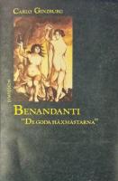 Benandanti : "de goda h&auml;xm&auml;starna"