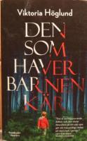 Den som haver barnen k&auml;r