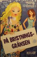 P&aring; bristningsgr&auml;nsen