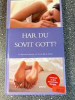 Har du sovit gott?
