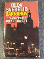 Barnarov : [en polisroman med Roland Hassel]